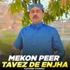 About Mekon Peer Tavez De Enjha Song