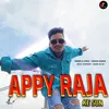 About Appy Raja Ke Sun Song