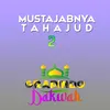 MUSTAJABNYA TAHAJUD 2