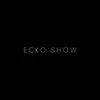 ECKO SHOW