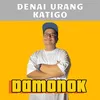 Denai urang katigo