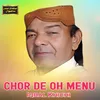 Chor De Oh Menu