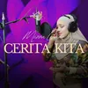 About Cerita Kita Song