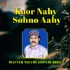 About Koor Nahy Sohno Aahy Song