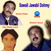 Sawali Jawabi Dohrey