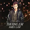 Thương Em Nhiều Lắm