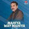 About Mahiya Way Mahiya Song