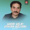 About Waday Welay Uthiyan (Boliyan) Song