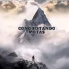 Conquistando Metas