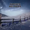 Noches Heladas