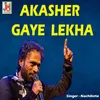 About Akasher Gaye Lekha Song