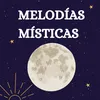 Melodías místicas