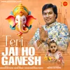 About Teri Jai Ho Ganesh Song