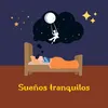 Sueños tranquilos