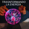 Transformando la energía 1