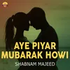 Piyar Mubarak Honi