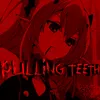 About Pulling Teeth Song