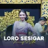 About Loro Sesigar Song