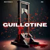 Guillotine