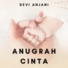 About Anugrah Cinta Song