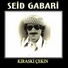 About Kiraski Çekin Song