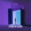 About Stand Up Alone Song