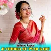 About Ji Chhora Su Pyar Karu Song