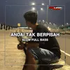 Andai Tak Berpisah