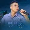 About Tình Đến Vội Đi Song