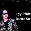 Lạy Phật Dược Sư