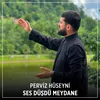 Ses Düşdü Meydane