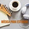 Música para Estudiar