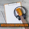 Música para Inspiración