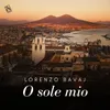 O sole mio