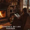 Chimenea de los Sueños