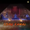 Ishq Kamal