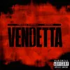 About VENDETTA Song