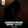 Qurban Dhami Deiya Tariya