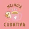 Melodía curativa