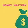 Money mastery