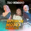 About Basarok Mato Mamandang Song