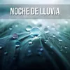 Noche de Lluvia