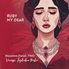 About Ruby My Dear Song