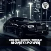 About Money&Power Song