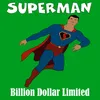 Billion Dollar Limited