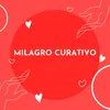 Milagro curativo