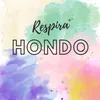 Respira hondo