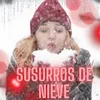 Susurros de Nieve