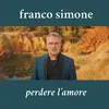 About Perdere l'amore Song