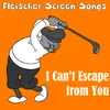 About I Can't Escape from You Song